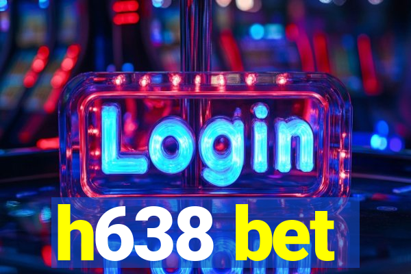 h638 bet